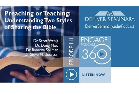 111 | Preaching or Teaching: Understanding Two Styles of Sharing the Bible