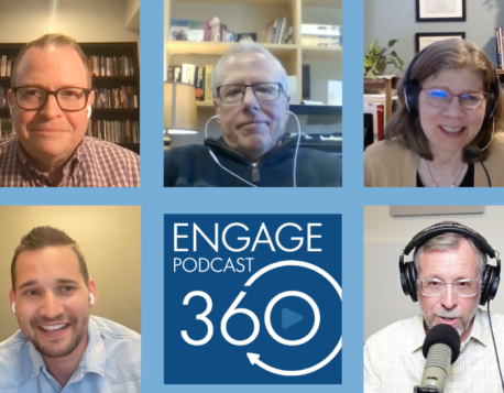 image of video call with David Ward, Scott Wenig, Wendy Widder, Matt Wolf, Don Payne, and the Engage360 podcast logo